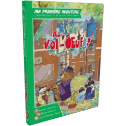 Ma Première Aventure : Au Vol'Oeuf